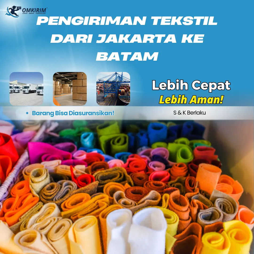 jasa pengiriman tekstil dari jakarta ke batam