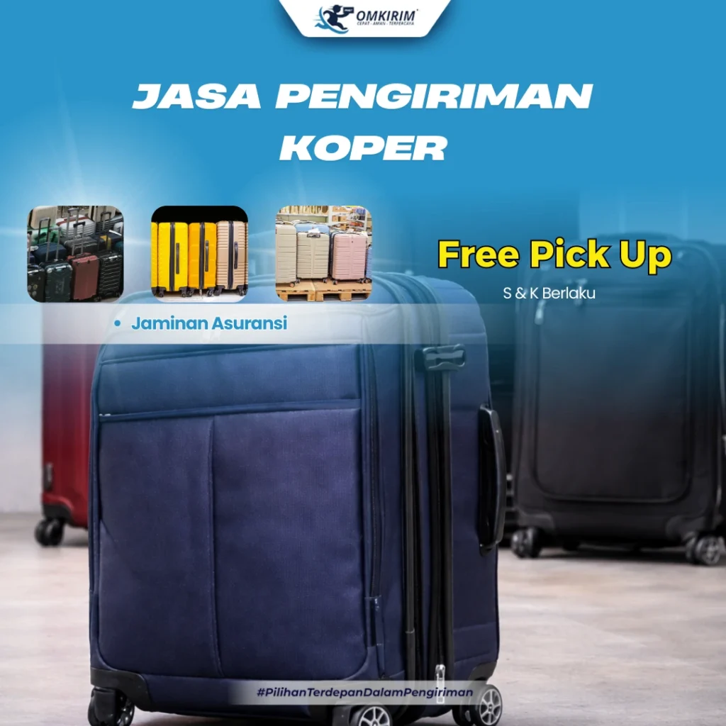 jasa pengiriman koper jaminan asuransi